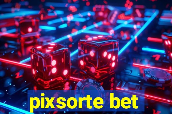 pixsorte bet