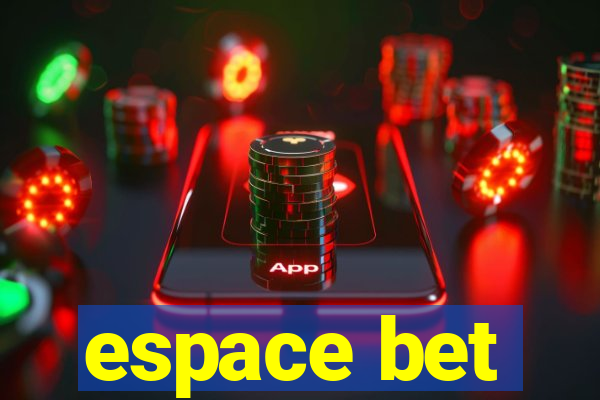 espace bet