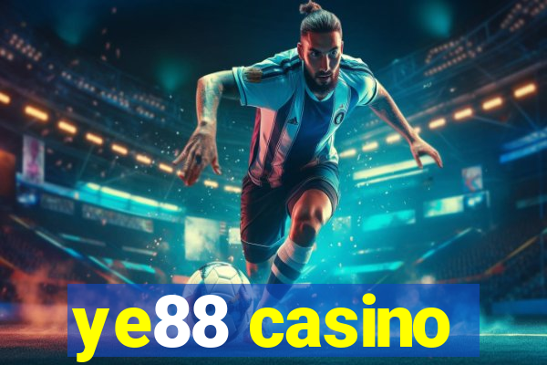 ye88 casino