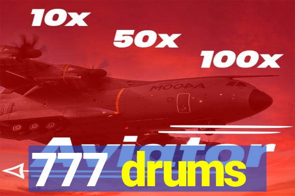 777 drums