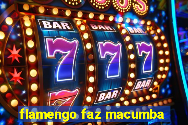 flamengo faz macumba