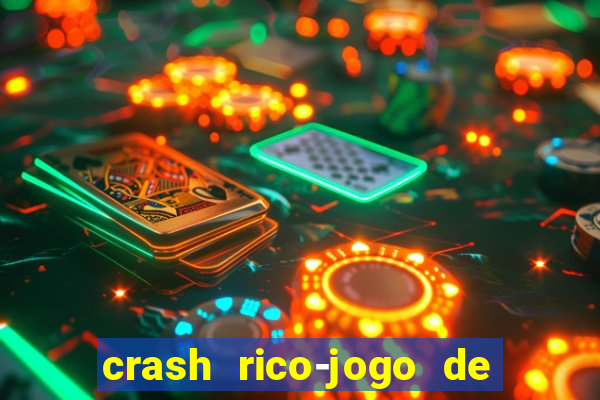 crash rico-jogo de cartas yu shubiao