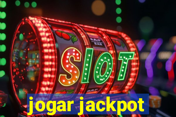 jogar jackpot