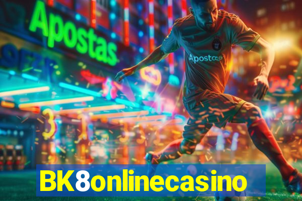 BK8onlinecasino