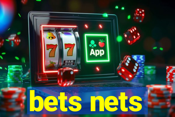 bets nets