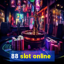 88 slot online