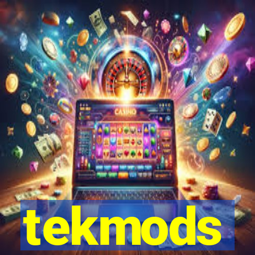 tekmods