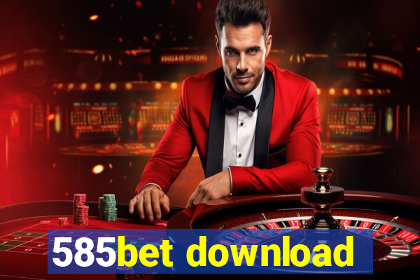 585bet download