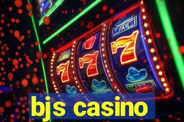 bjs casino