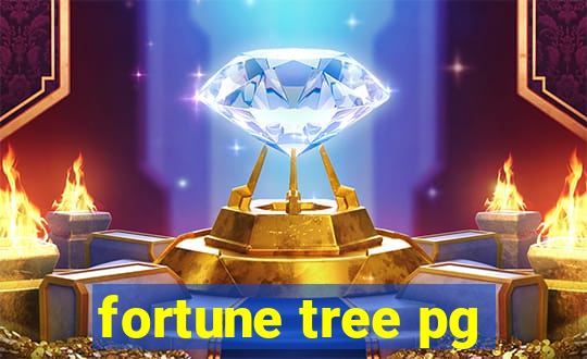 fortune tree pg