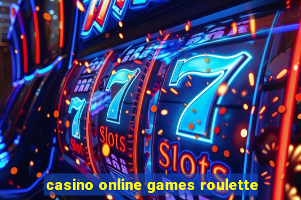 casino online games roulette