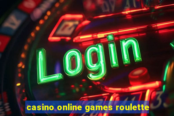 casino online games roulette