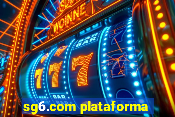 sg6.com plataforma