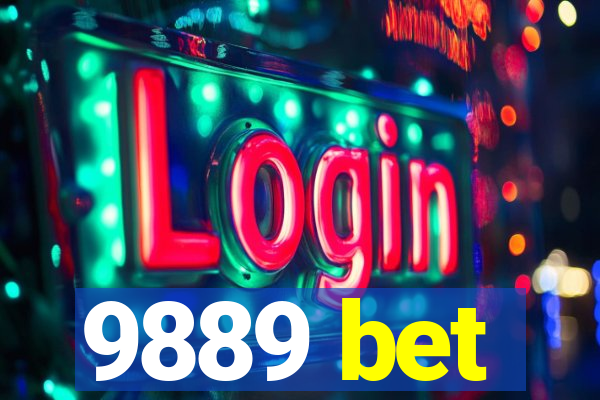 9889 bet