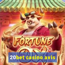 20bet casino avis