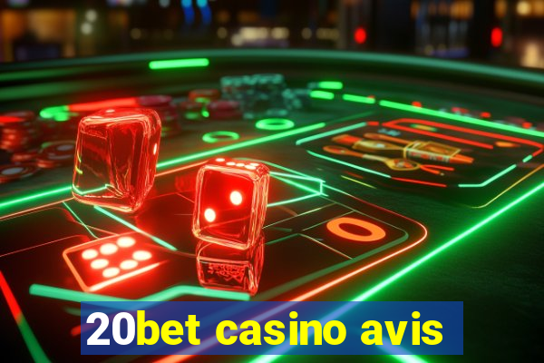 20bet casino avis