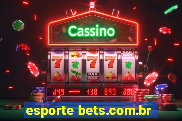 esporte bets.com.br