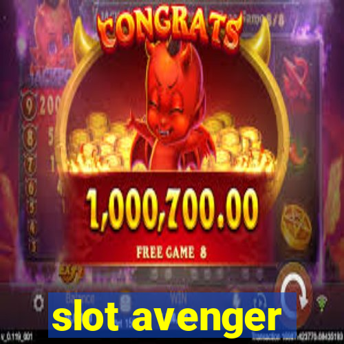 slot avenger