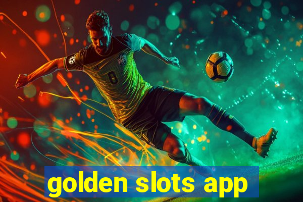 golden slots app