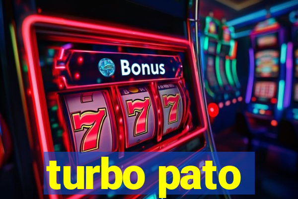 turbo pato