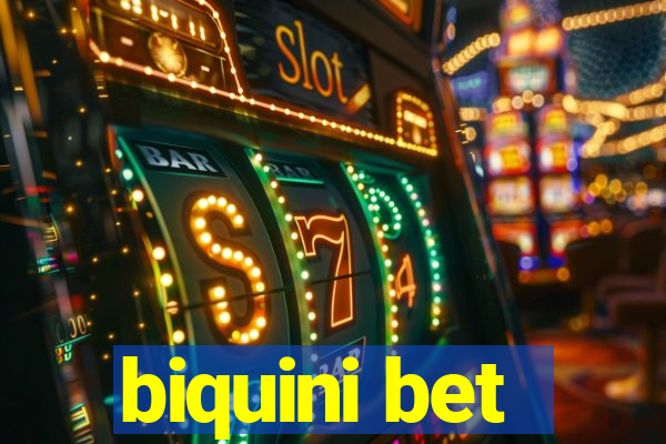 biquini bet