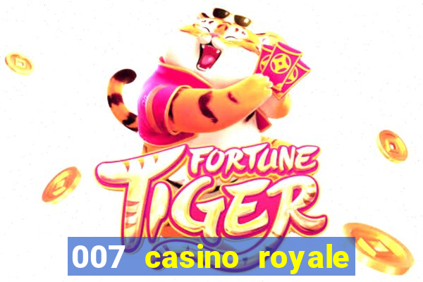 007 casino royale poker scene dublado