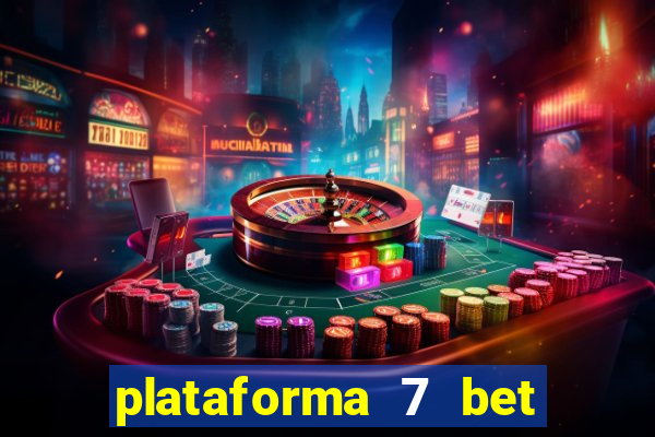 plataforma 7 bet paga mesmo