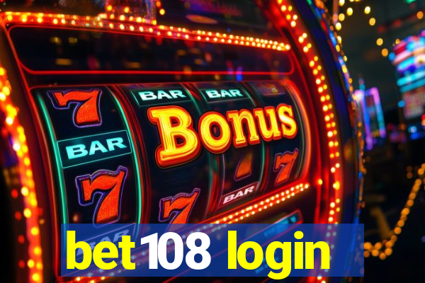 bet108 login