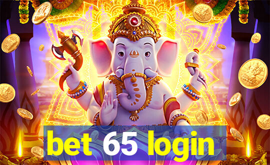 bet 65 login