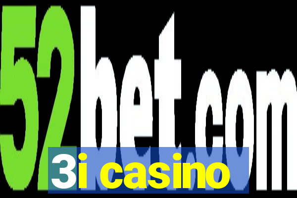 3i casino