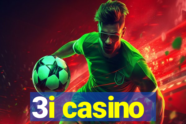 3i casino