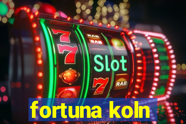 fortuna koln