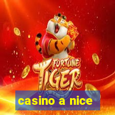 casino a nice