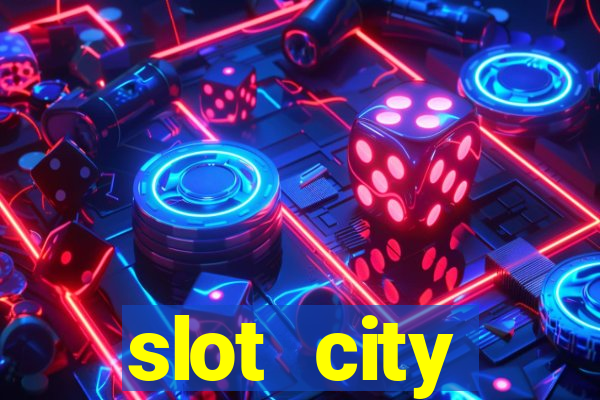 slot city прямо сейчас