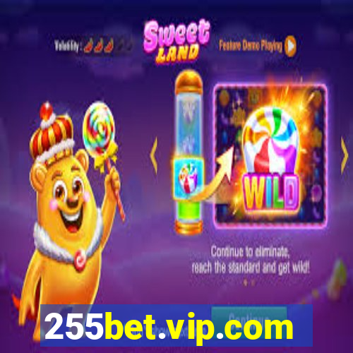 255bet.vip.com