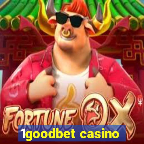 1goodbet casino