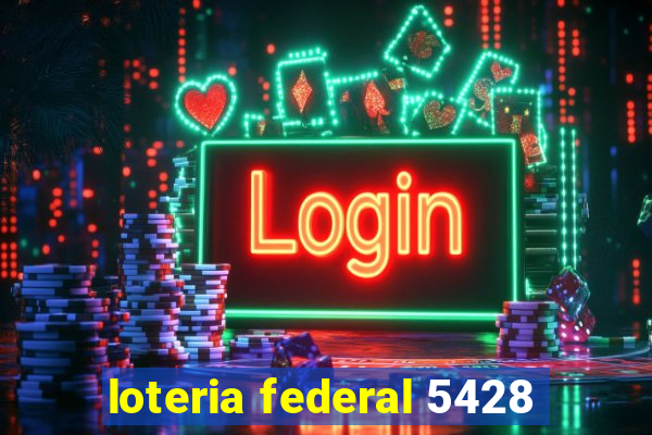 loteria federal 5428