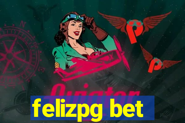 felizpg bet