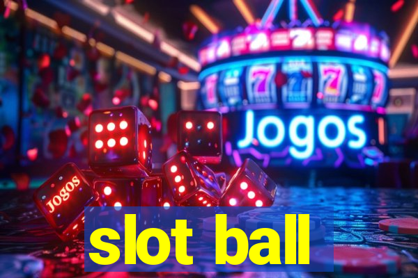 slot ball