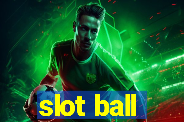 slot ball