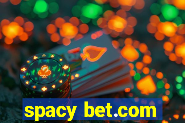 spacy bet.com