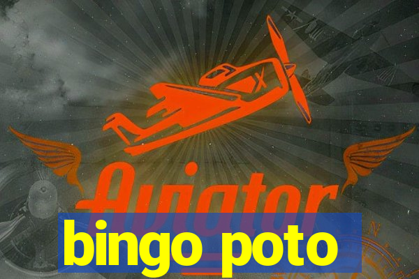 bingo poto