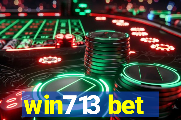 win713 bet