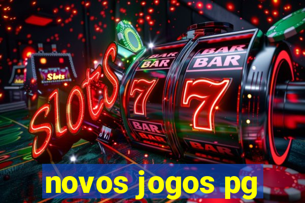 novos jogos pg