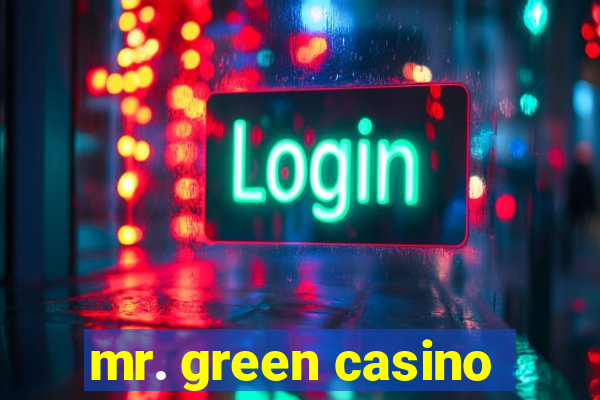 mr. green casino