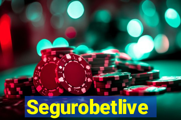 Segurobetlive