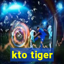 kto tiger