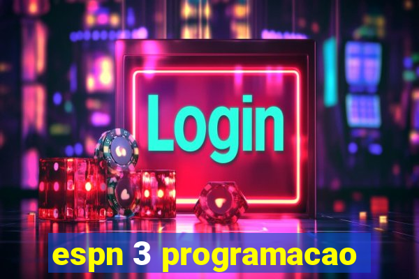 espn 3 programacao