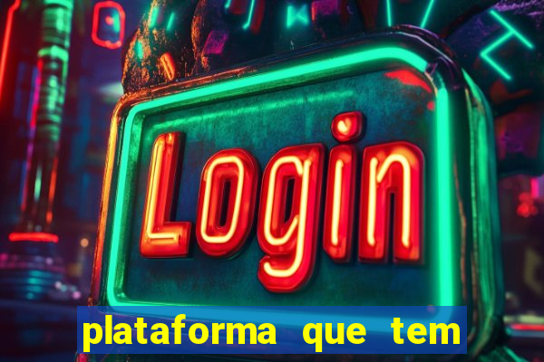 plataforma que tem fortune tiger