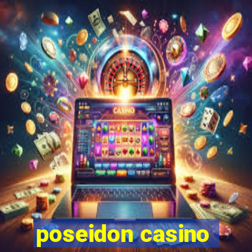 poseidon casino